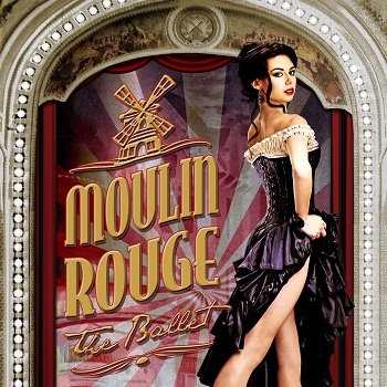 Moulin Rouge, The Ballet: lo spettacolo a Roma